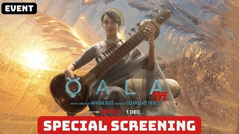 Qala | Netflix India | Triptii Dimri, Babil Khan, Amit Sial, Varun Grover | Special Screening Event