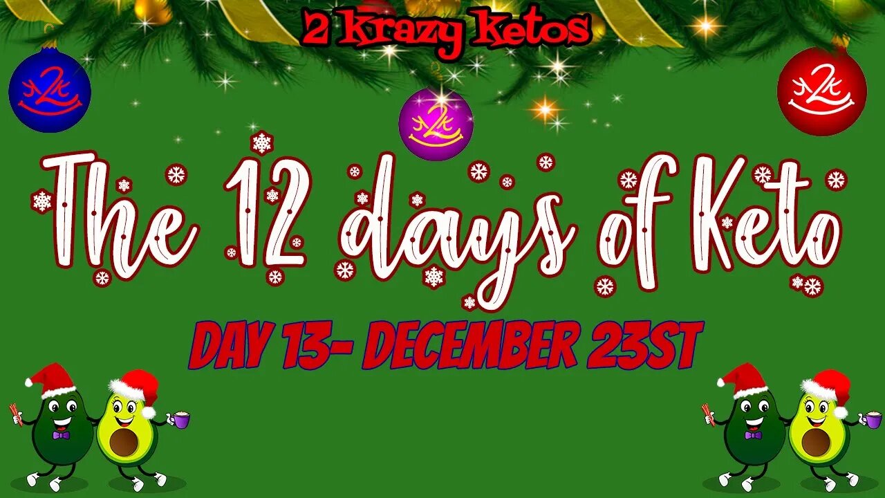 12 Days of Keto - Final day - Merry Christmas