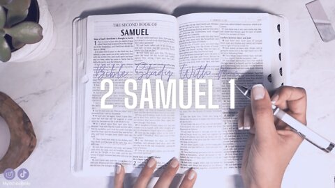 Bible Study Lessons | Bible Study 2 Samuel Chapter 1 | Study the Bible With Me