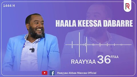 Raayyaa Abbaa Maccaa Haaraa 36ffaa A 1444