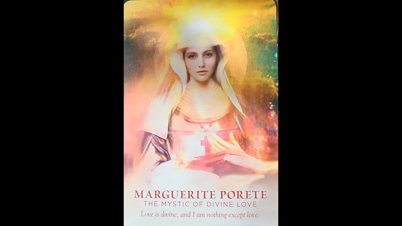 #5 The Divine Feminine Oracle Marguerite Porete