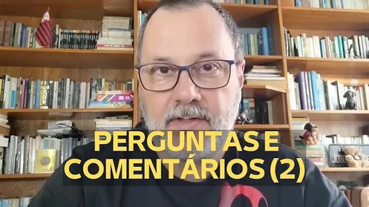 PERGUNTAS E COMENTÁRIOS (2)