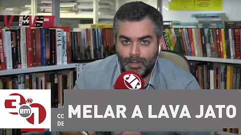 Andreazza: Não tenho dúvidas que muita gente pretende melar a Lava Jato