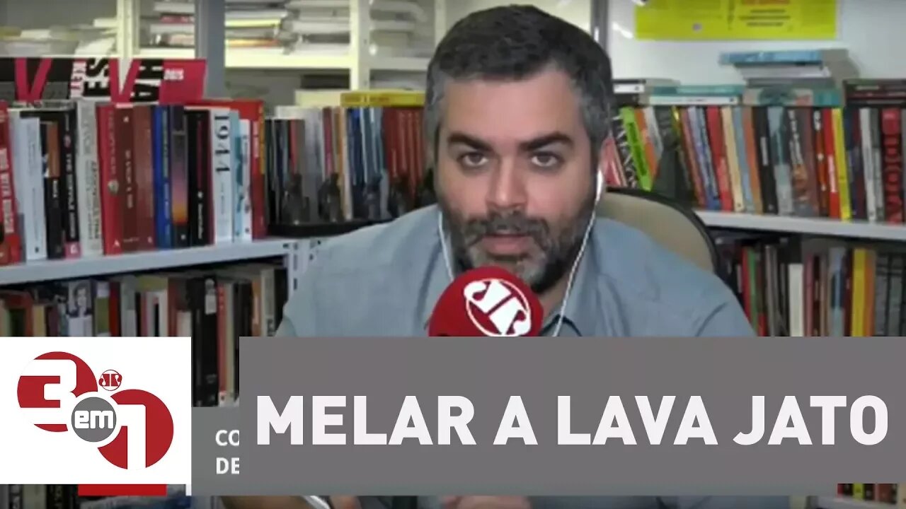 Andreazza: Não tenho dúvidas que muita gente pretende melar a Lava Jato