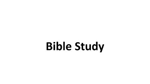 Bible Study: Daniel Part 29 (10/6/2024)