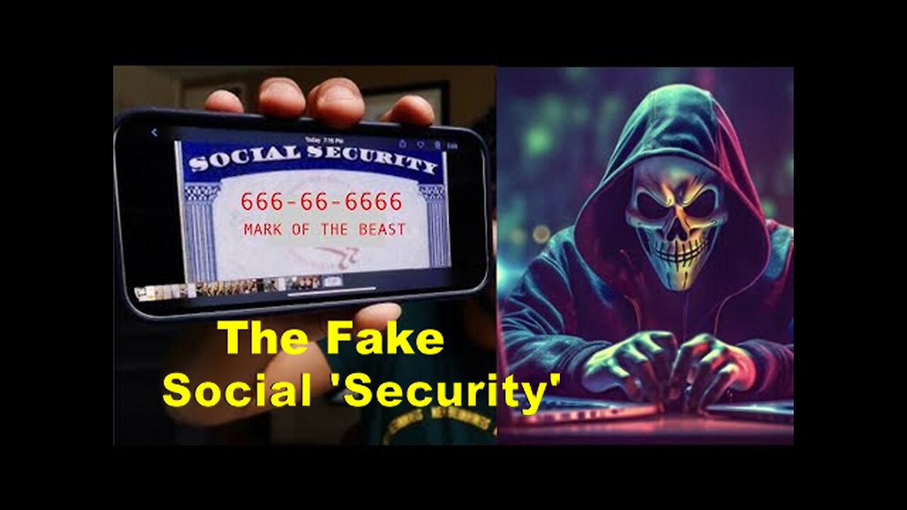 Call: Don't Fall For The Fake Social 'Security System' Psyop!