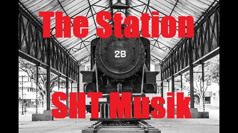 The Station by SHT Musik