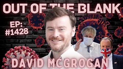 Out Of The Blank #1428 - David McGrogan