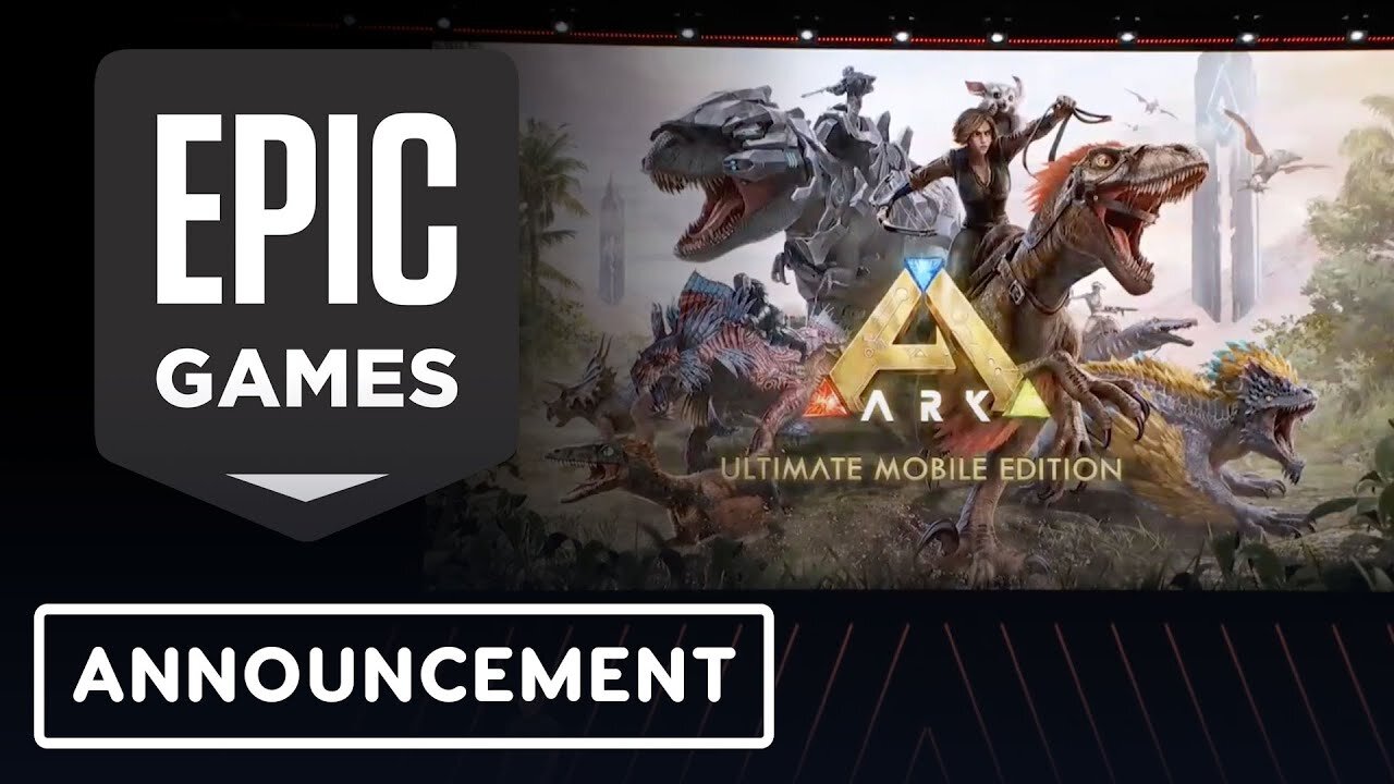 Epic Games Store - Ark Ultimate Mobile Edition Announcement | Unreal Fest 2024