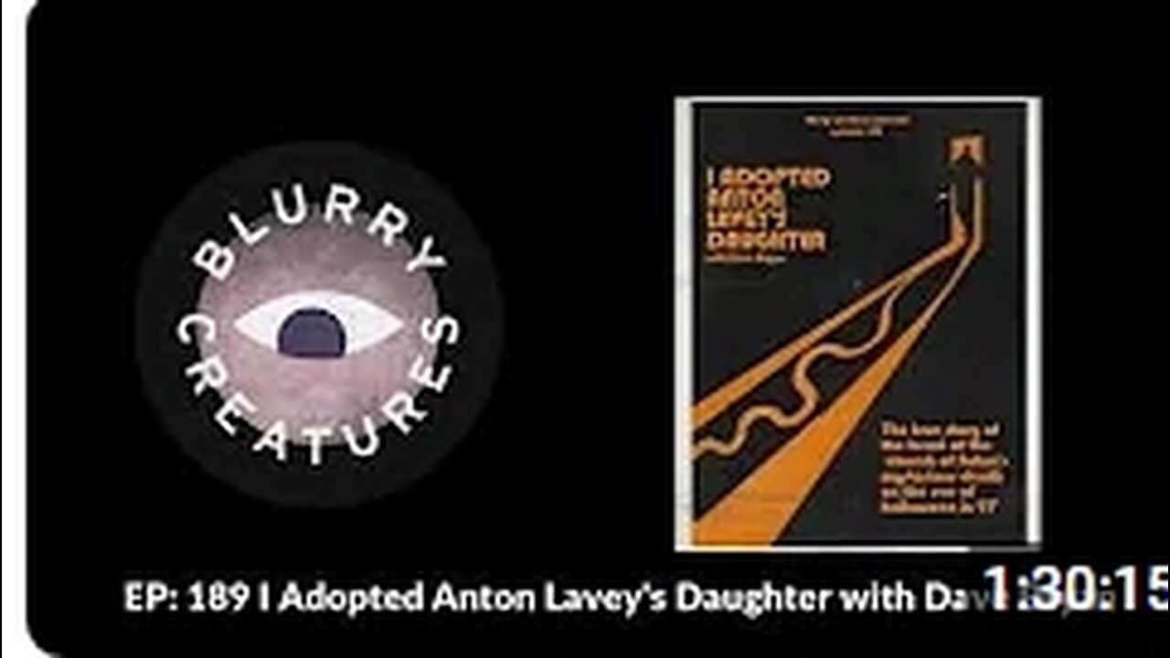 I Adopted Anton Lavey's Daughter with Dave Bryan