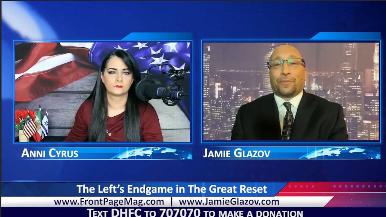 Glazov: The Left’s Endgame in The Great Reset.