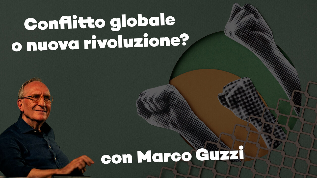 AL BIVIO: nuovo conflitto globale o RIVOLUZIONE? Con Marco Guzzi