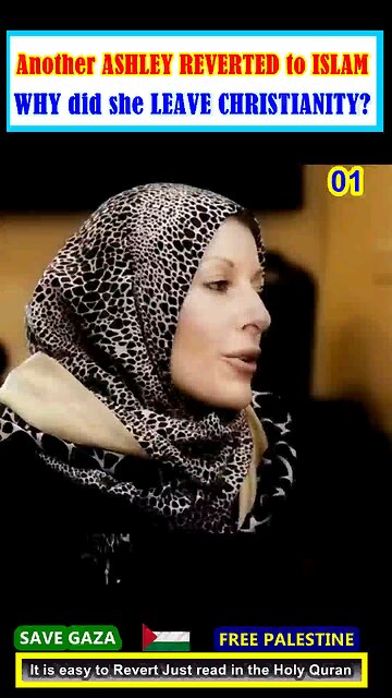 Another ASHLEY REVERTED to ISLAM - Why did she LEAVE CHRISTIANITY 01 #why_islam #whyislam
