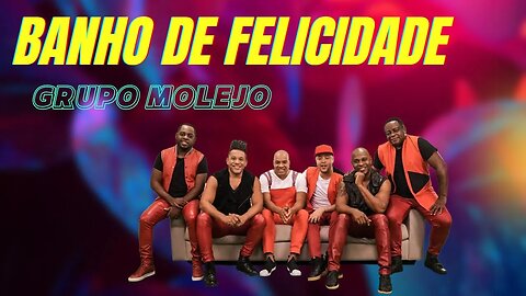 Grupo Molejo - Banho de Felicidade #molejo #juvelinaperolanegra