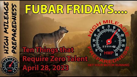 Fubar Fridays Presents: Ten Things that require Zero Talent!