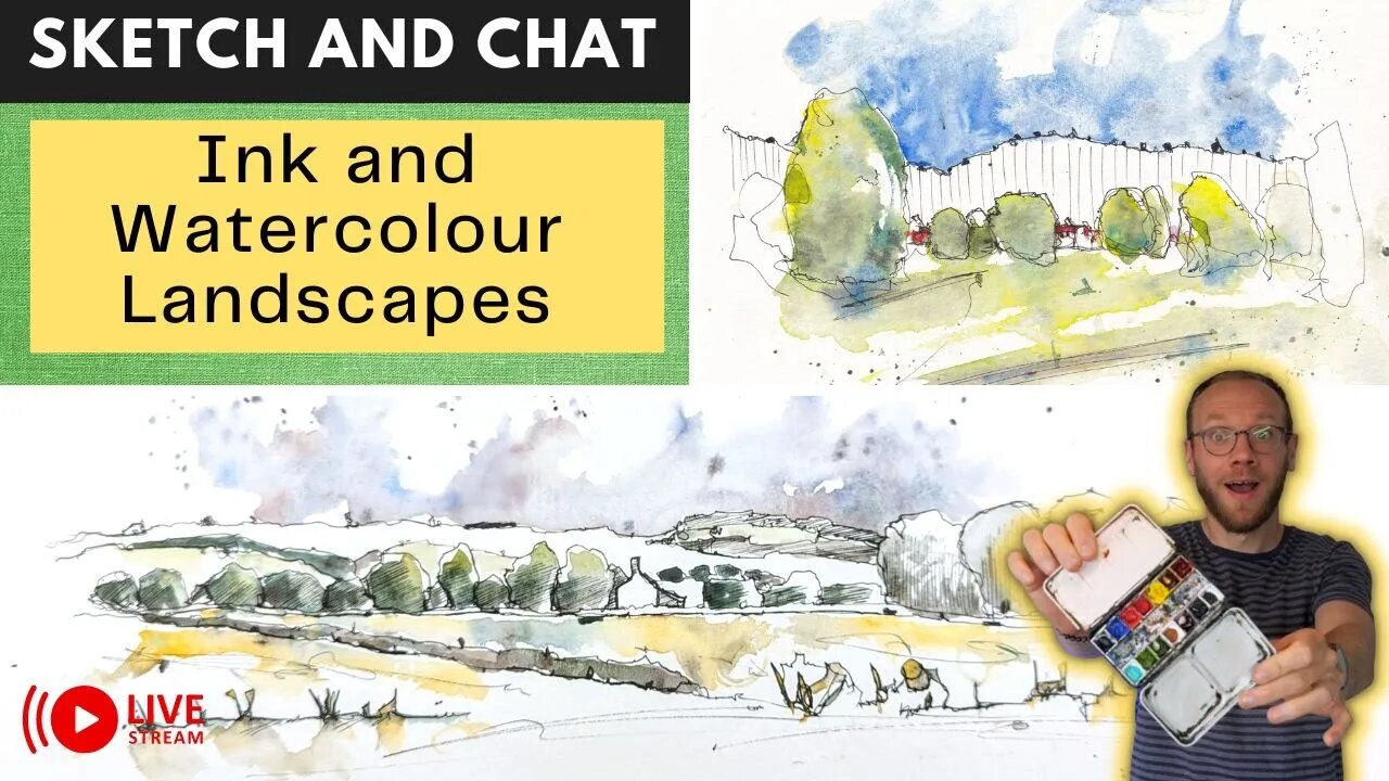 Sketch and Chat 4 - Quick and Easy Landscapes