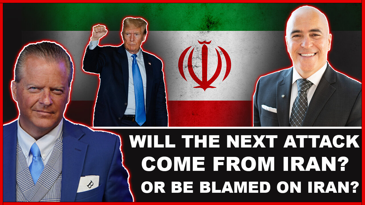 Will The Next Attack Come From Iran? Or At Least Be Blamed On Iran?