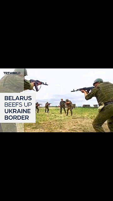Belarus reinforces border with Ukraine amid rising tensions