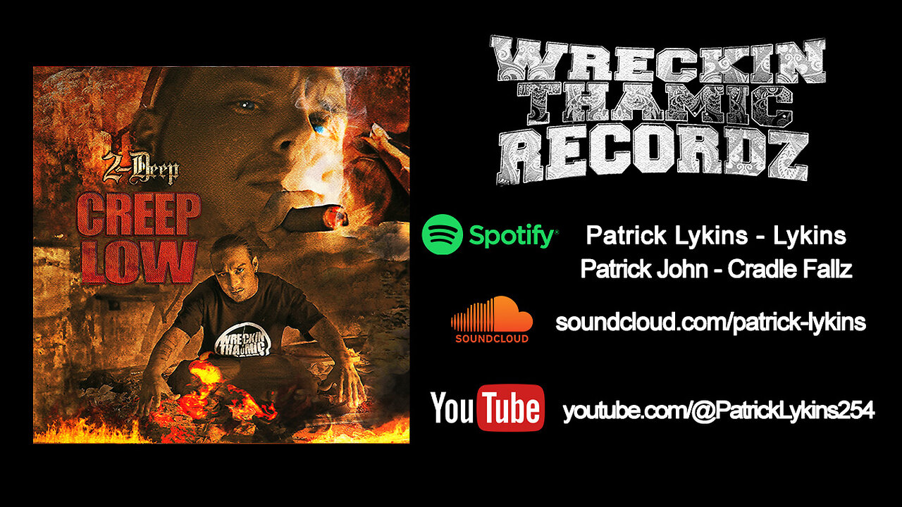 Patrick Lykins - 2-Deep - Creep Low