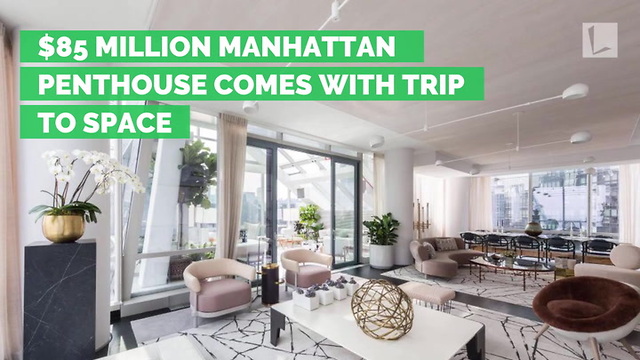 $85 Million Penthouse For Sale Comes with Trip for Two to Outer Space & More