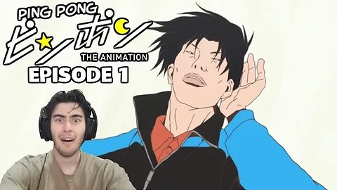 Wait...THIS IS GOOD! | Ping Pong The Animation Ep 1 | REACTION