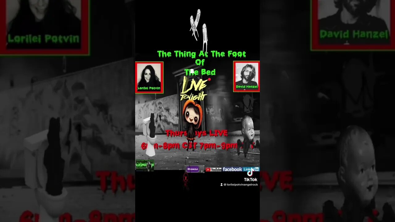 THE THING AT THE FOOT OF THE BED is LIVE TONIGHT STARTING AT 7PM EST, COME JOIN THE FUN!!
