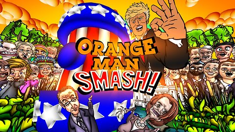 ORANGE MAN SMASH! DEMO OMS OFFICIAL TRAILER