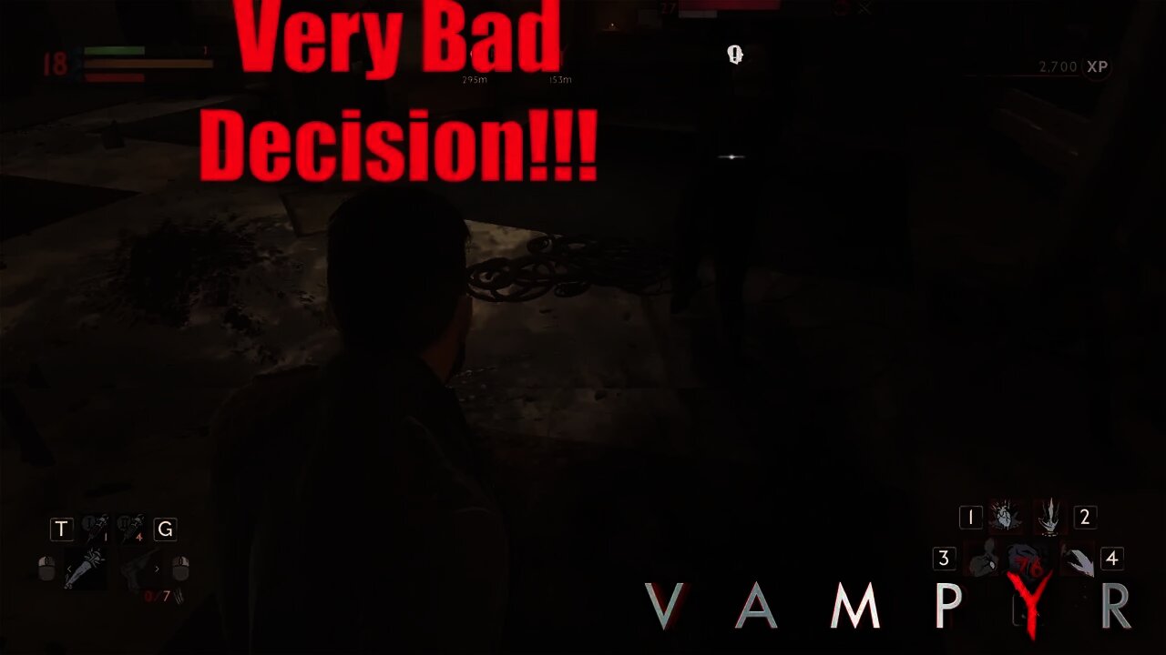 Bad Decision= This!!!: Vampyr #63