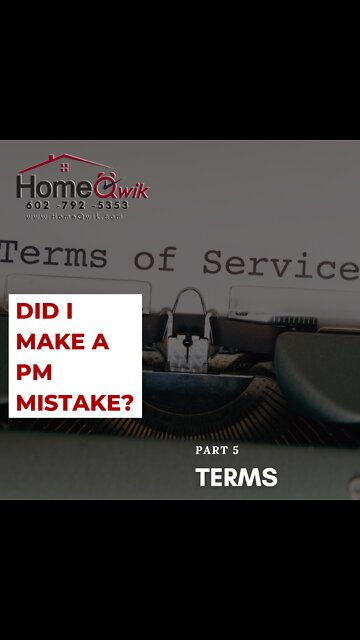 DID I MAKE A PM MISTAKE? (Part 5 - Terms)