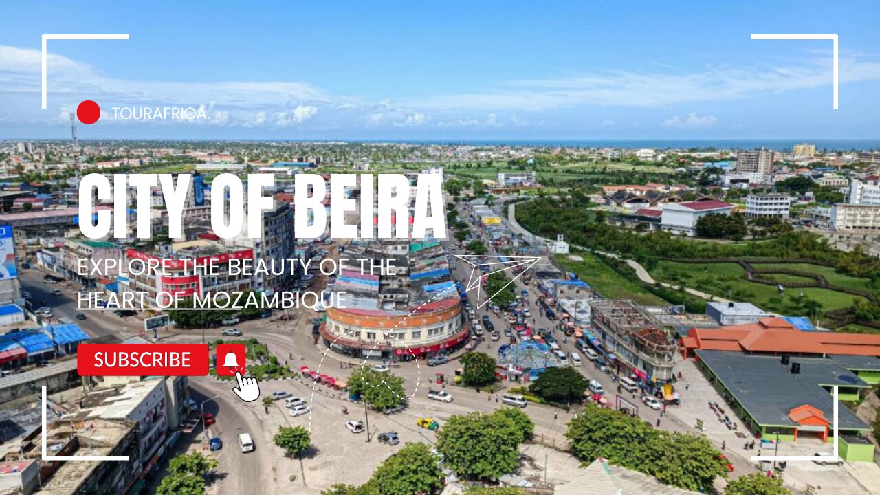 Journey Through Beira: Top 10 Must-Visit Attractions in Mozambique - Travel Video