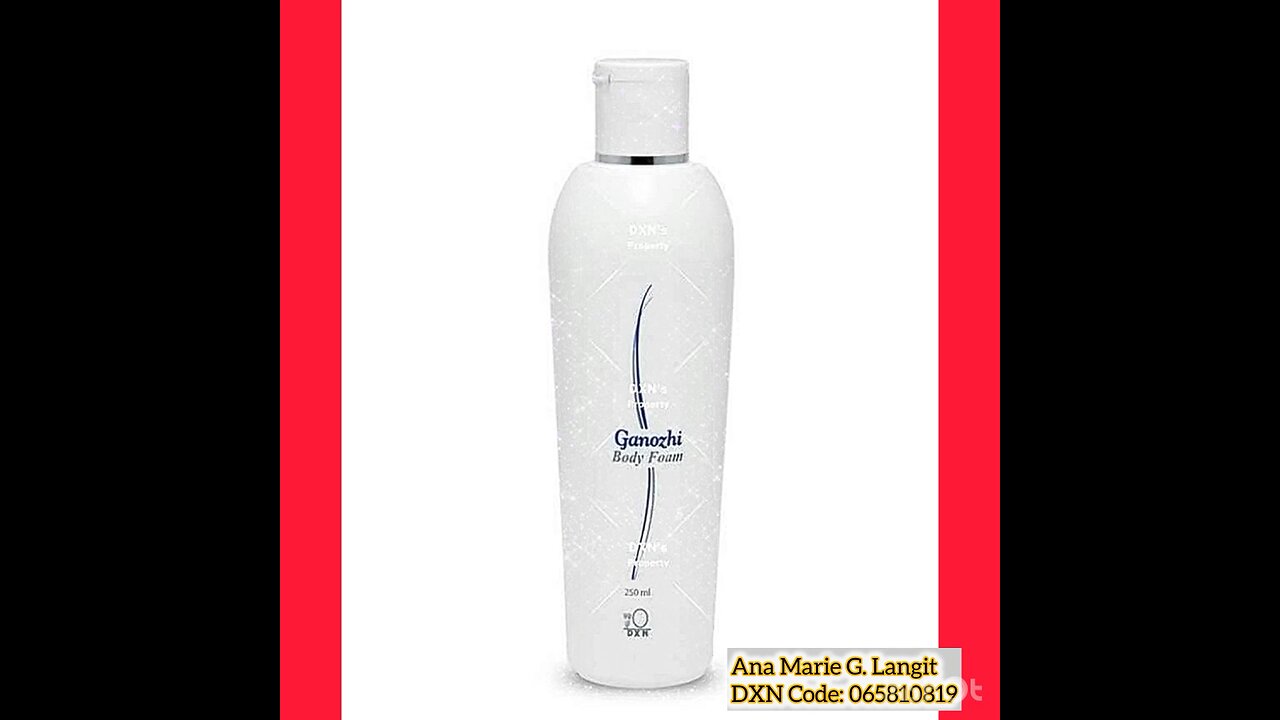 DXN Body Foam