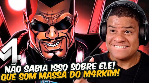 BLADE (Marvel Comics) - ÓCULOS NO SHOW | M4rkim | React Anime Pro