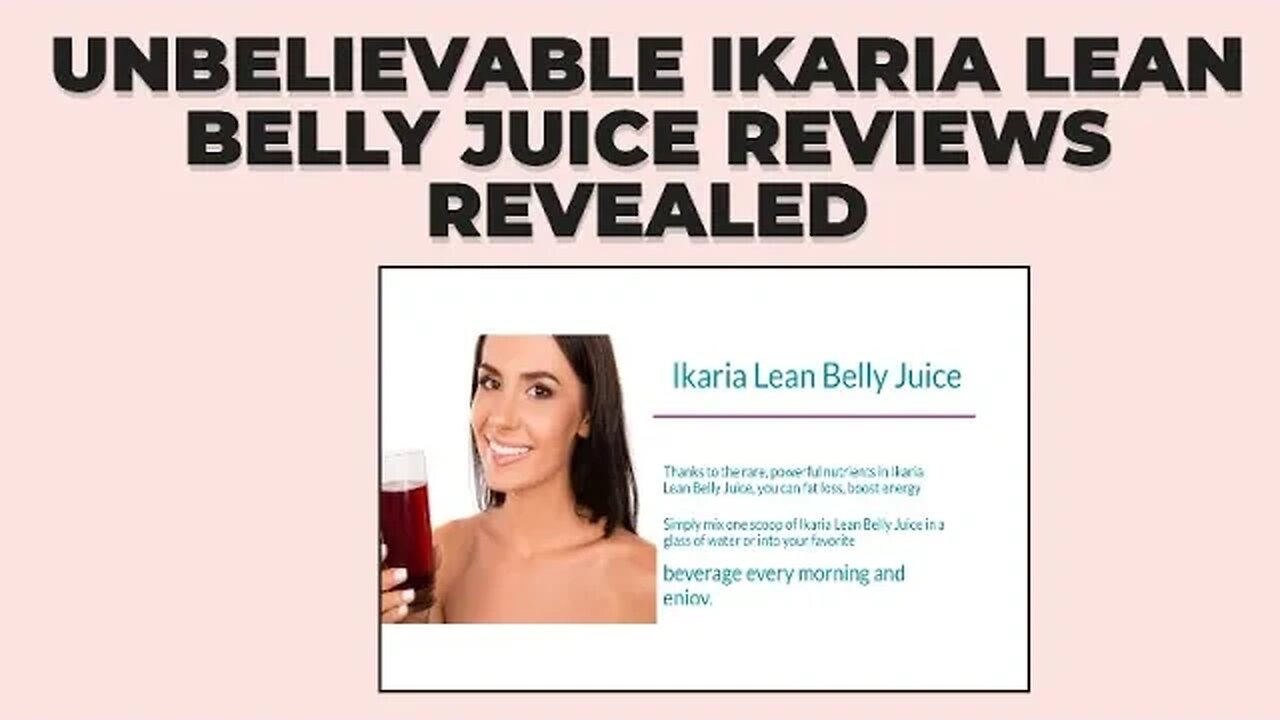 Unbelievable Ikaria Lean Belly Juice Reviews Revealed