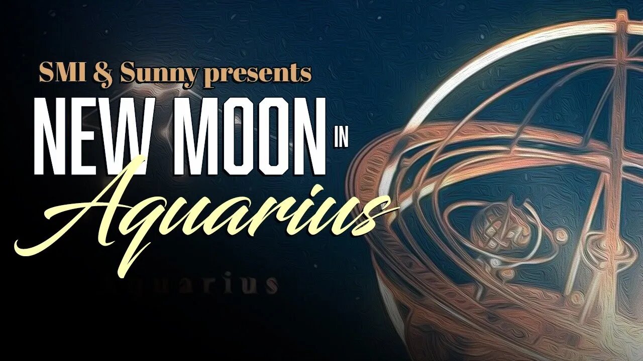 New Moon in Aquarius with Special Guest Sunny - Astrology Forecast for All Signs