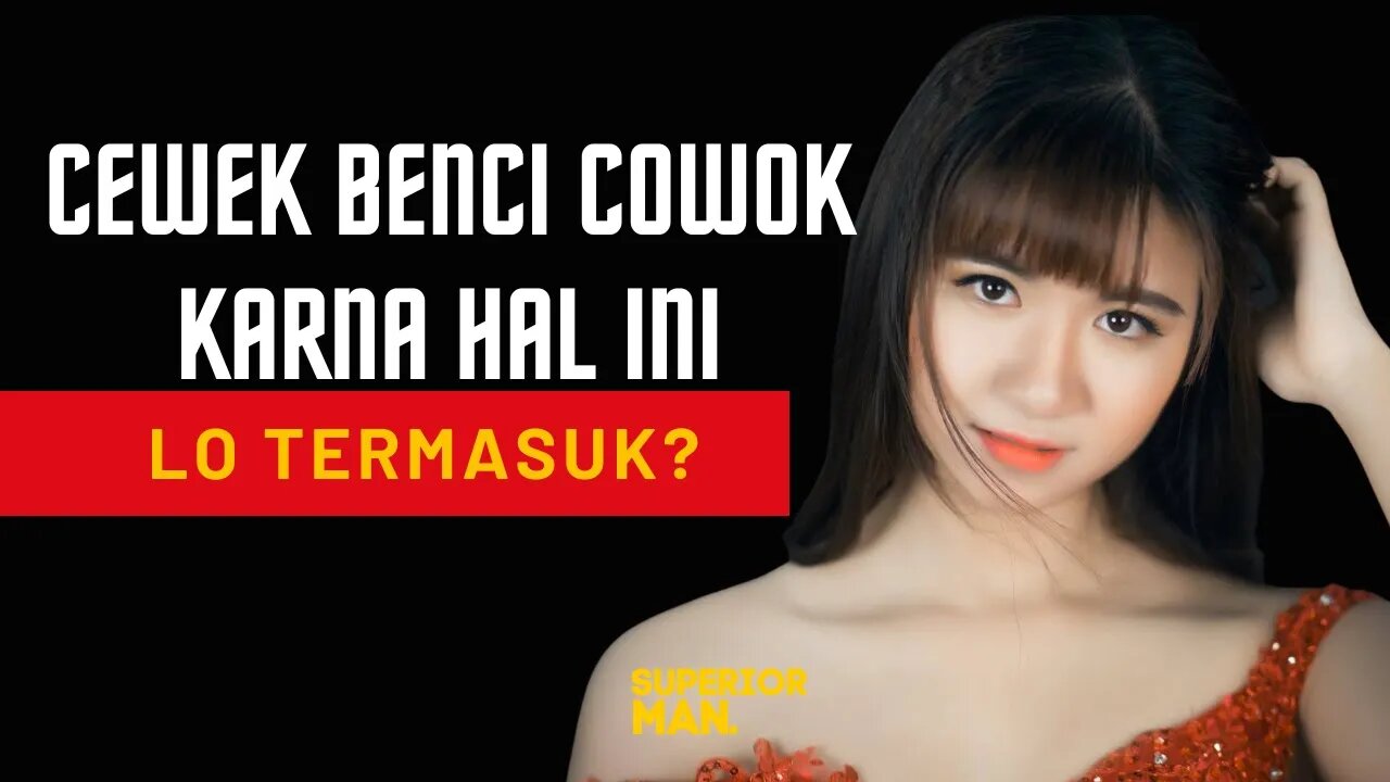 COWOK yang sangat di BENCI sama CEWEK !!