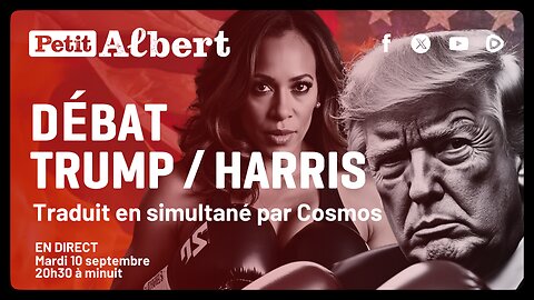 ÉMISSION SPÉCIALE: Débat Trump / Harris traduit en français en simultané par Cosmos