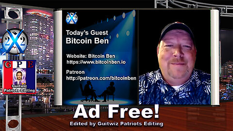 X22 Report-Bitcoin Ben-Good Guys Remove CIA Assets-US Will Be Bitcoin Capital Of The World-Ad Free!