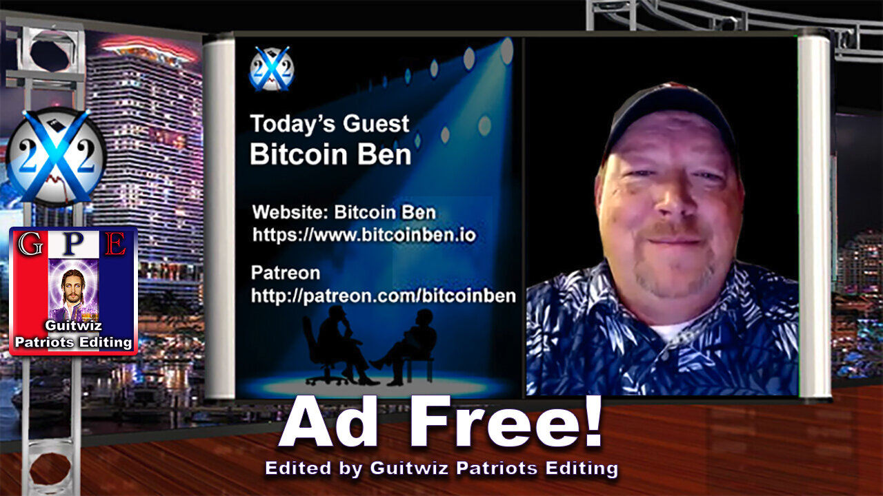 X22 Report-Bitcoin Ben-Good Guys Remove CIA Assets-US Will Be Bitcoin Capital Of The World-Ad Free!