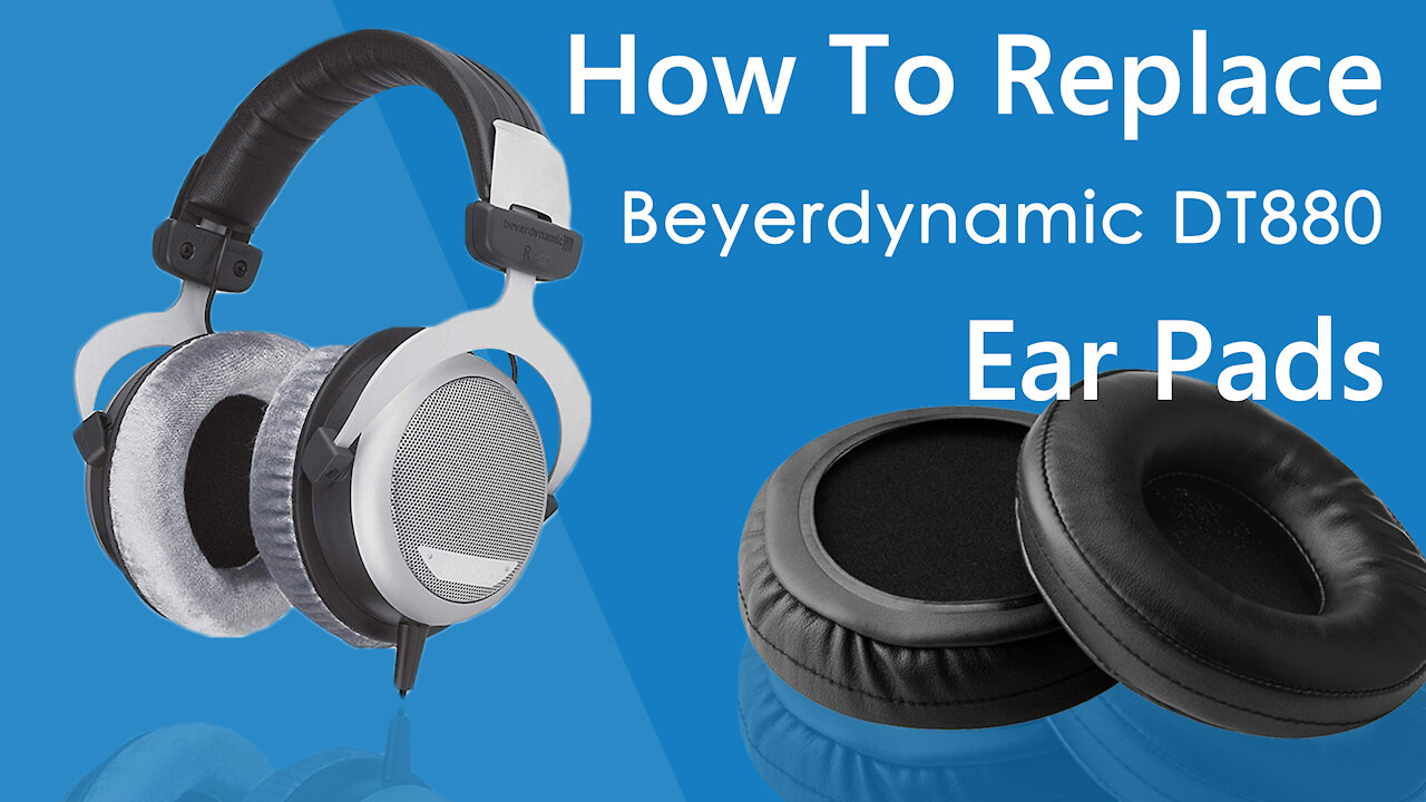 How to Replace Beyerdynamic DT880 Headphones Ear Pads/Cushions | Geekria