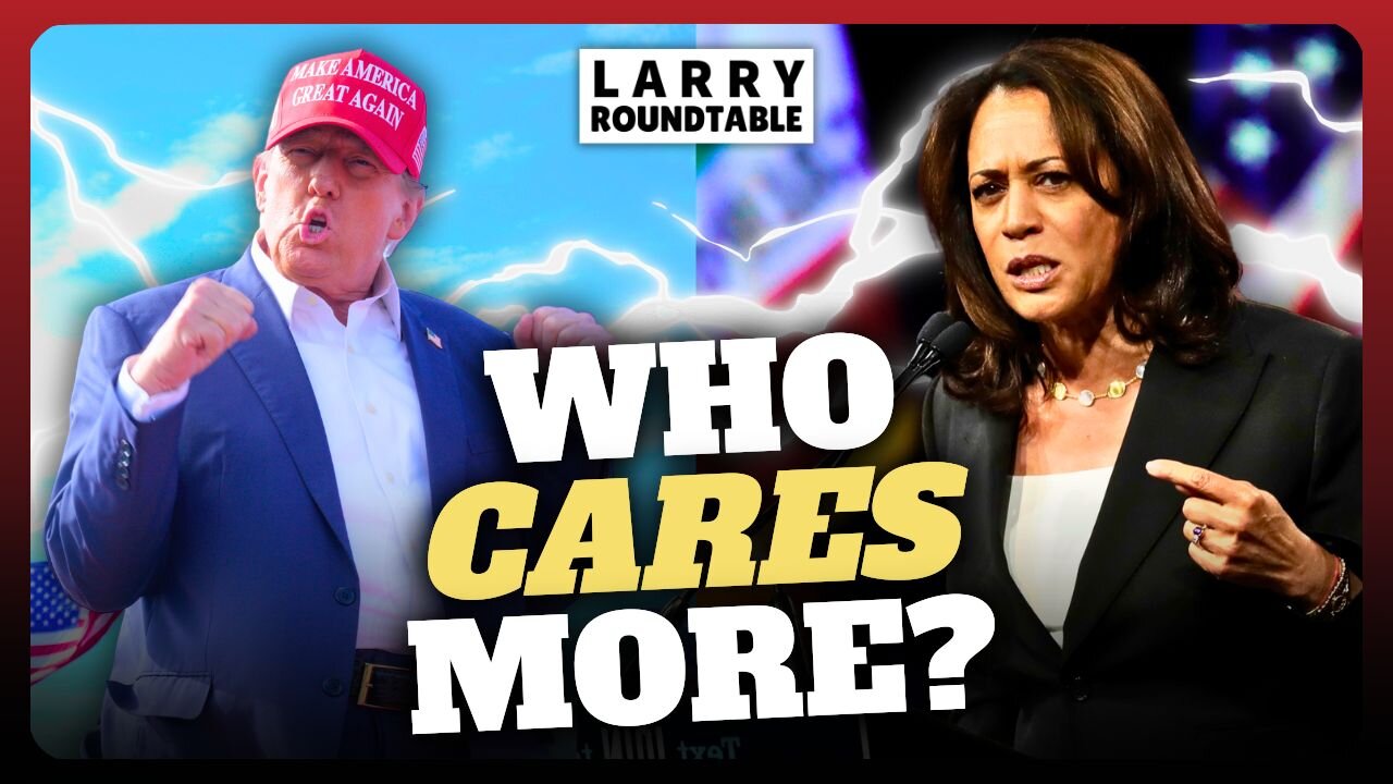 TRUMP or KAMALA? Who Cares More About What ACTUALLY Matters?