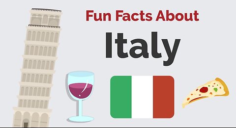 Italy Culture | Fun Facts About Italy