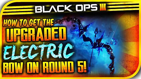 "UPGRADE BOW ROUND 5" - DER EISENDRACHE FAST UPGRADED BOW! FASTEST UPGRADED BOW GUIDE (BO3 ZOMBIES)