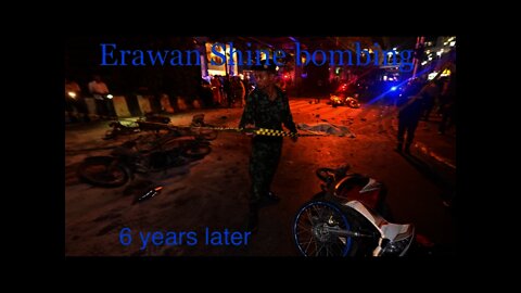What happened to the Erawan Shrine Bangkok - 6 years later