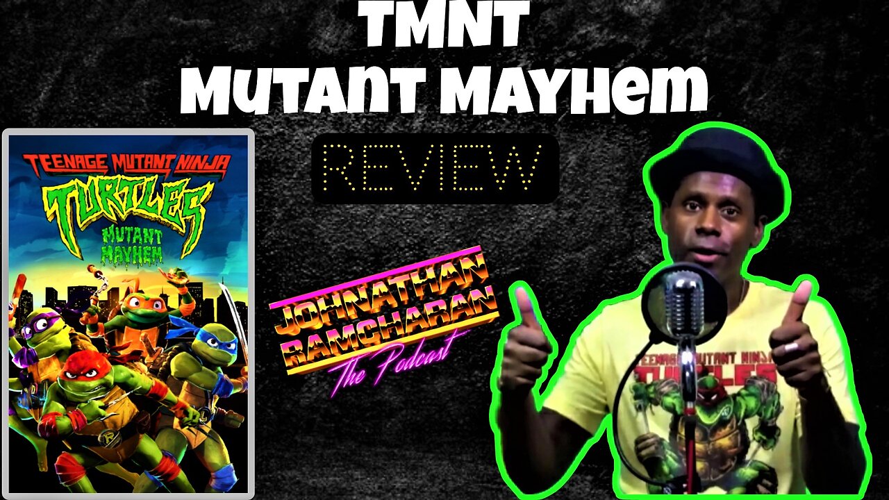 JRtheP - Ep #243 - TMNT: Mutant Mayhem