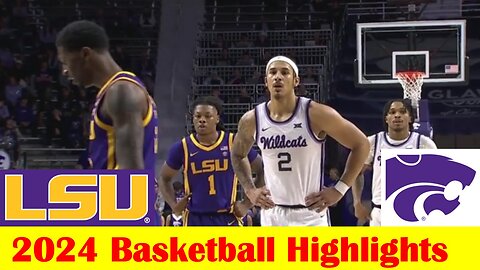 LSU vs Kansas State Basketball Game Highlights 11 14 2024