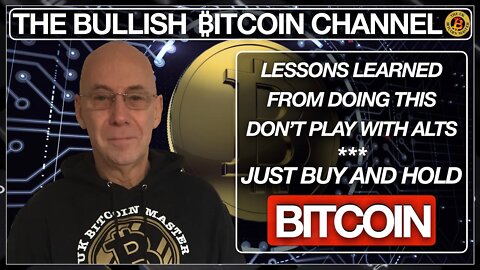 A HARD LESSON ON WHY NOT TO PLAY AROUND WITH ALTS… ON ‘THE BULLISH ₿ITCOIN CHANNEL’ (EP 458)