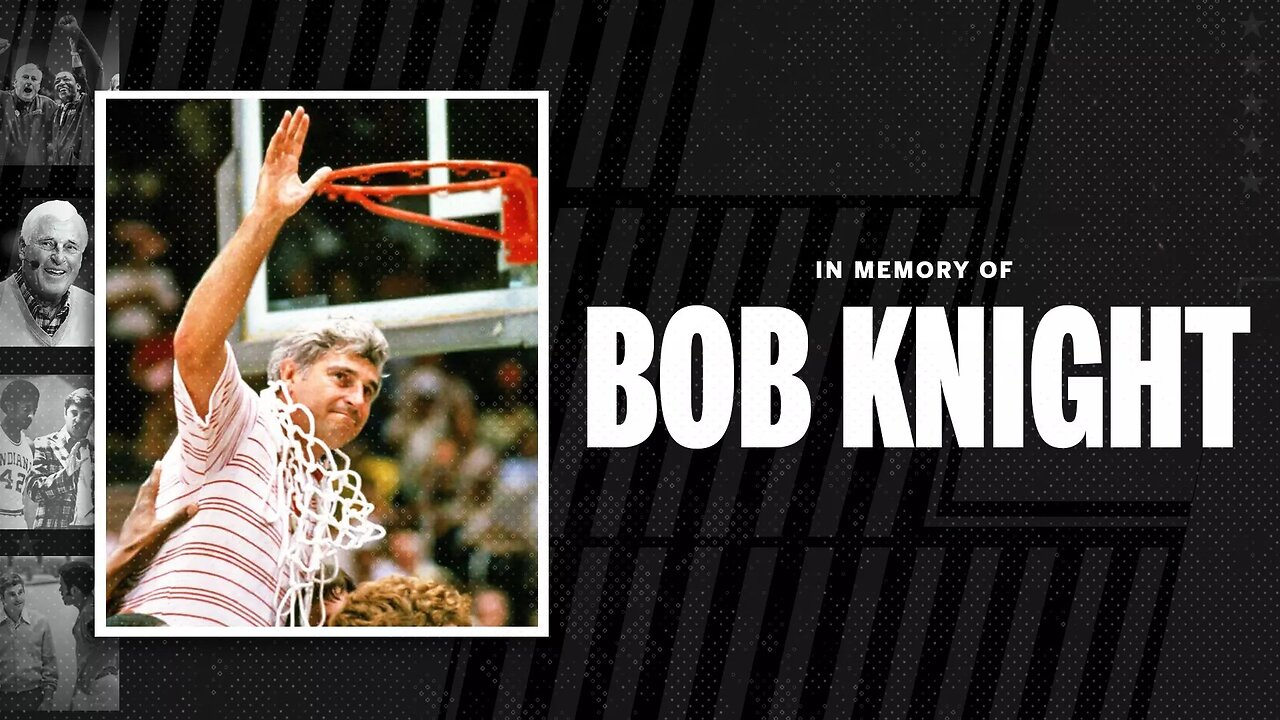 The Legend - Bobby Knight - RIP