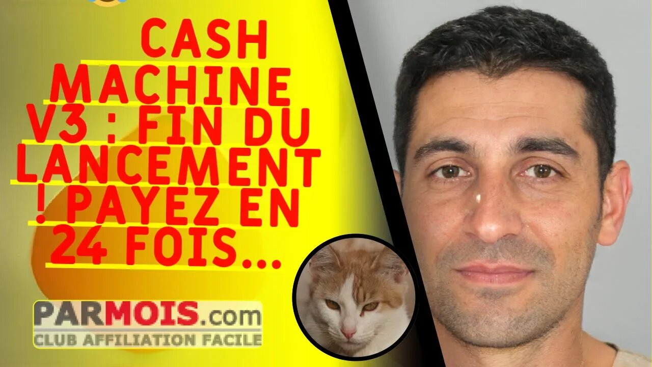 😂 Cash Machine V3 : fin du lancement ! Payez en 24 fois... Pour la V4 prenez un crédit sur 25 ans !