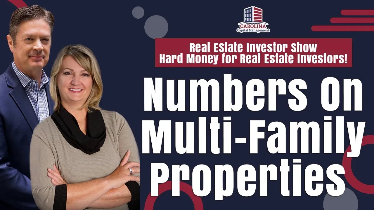 Numbers On Multi-Family Properties | REI Show - Hard Money for Real Estate Investors