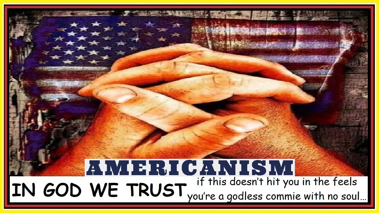 AMERICANISM IN GOD WE TRUST